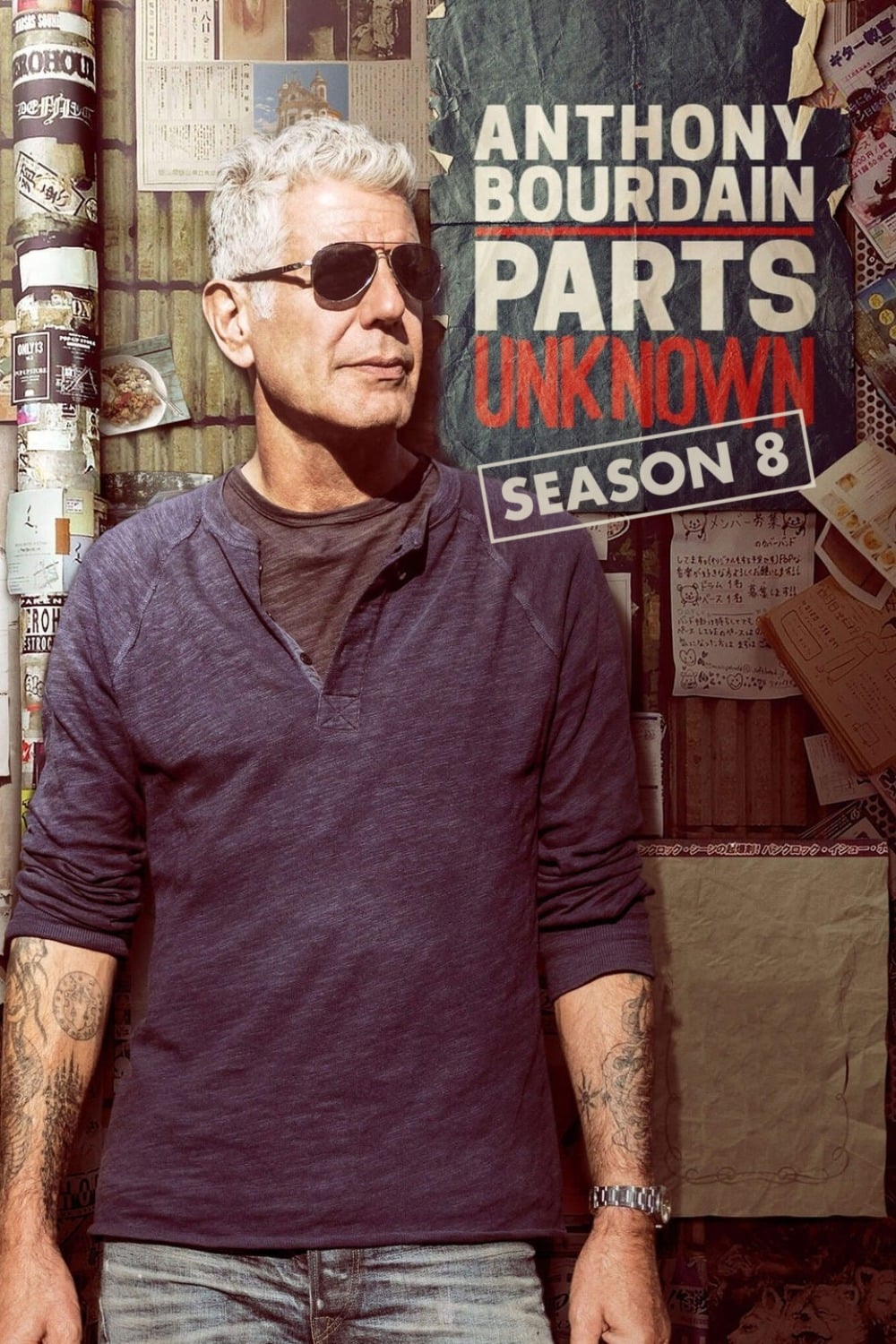 Anthony Bourdain Parts Unknown - Season 8 [36476] (A1702185550) [[Shows]] --Plex--